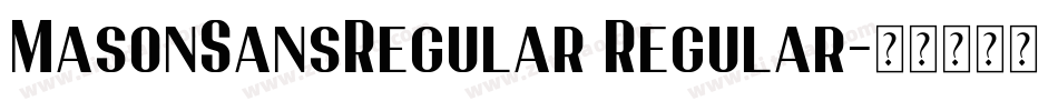 MasonSansRegular Regular字体转换
